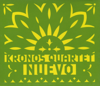 Kronos Quartet / Nuevo