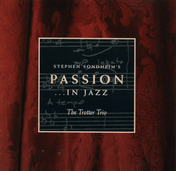 V.A. / Stephen Sondheim&#039;s Passion... in Jazz