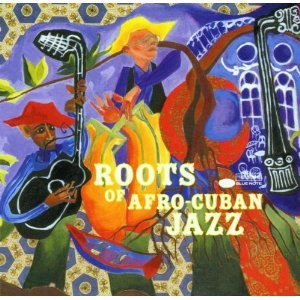 V.A. / Roots of Afro-Cuban Jazz