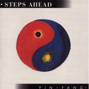 Steps Ahead / Yin-Yang