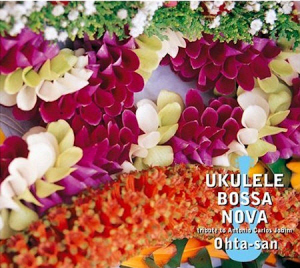 Ohta-San (오타상) / Ukulele Bossa Nova: Tribute To Antonio Carlos Jobim (미개봉)