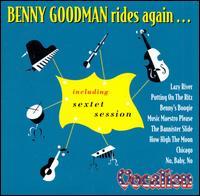 Benny Goodman / Rides Again: 1940-1947