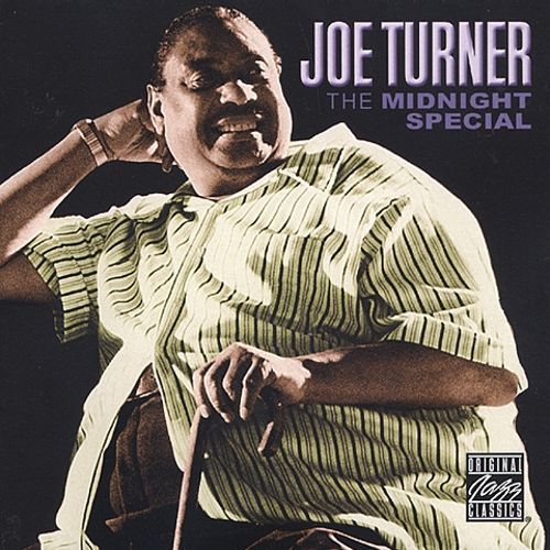 Joe Turner / The Midnight Special