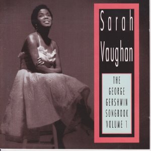 Sarah Vaughan / The George Gershwin Songbook Vol. 1