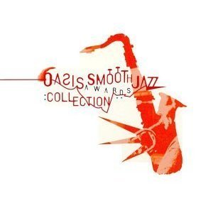 V.A. / Oasis Smooth Jazz Awards Collection