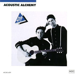 Acoustic Alchemy / Blue Chip