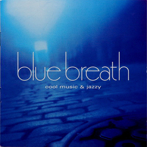 V.A. / Blue Breath