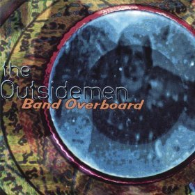 Outsidemen / Band Overboard