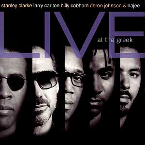 Stanley Clarke &amp; Friends / Live At The Greek 