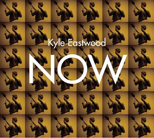 Kyle Eastwood / Now (DIGI-PAK)