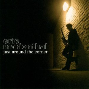 Eric Marienthal / Just Around The Corner
