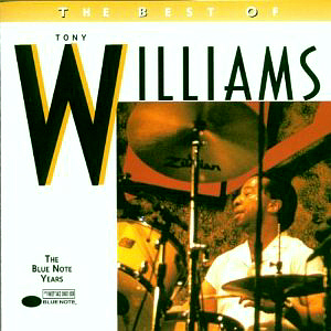 Tony Williams / The Best Of Tony Williams