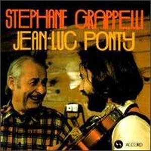 Stephane Grappelli &amp; Jean-Juc Ponty / Stephane Grappelli &amp; Jean-Juc Ponty