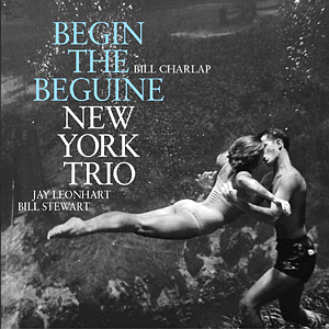 New York Trio / Begin The Beguine