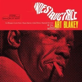 Art Blakey / Indestructible (RVG Edition)