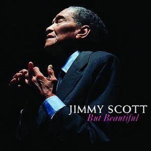 Jimmy Scott / But Beautiful