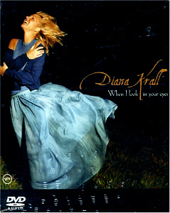 Diana Krall / When I Look In Your Eyes (DVD-Audio)