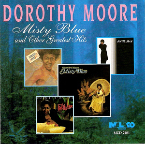 Dorothy Moore / Misty Blue and other Greatest Hits