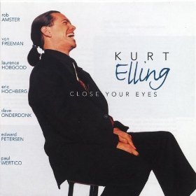 Kurt Elling / Close Your Eyes