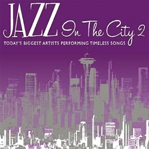             V.A. / Jazz In The City Vol.2: Today&#039;s Biggest Artists Performing Timeless Songs (2CD, DIGI-PAK, 미개봉)