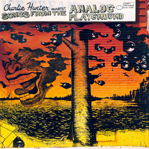 Charlie Hunter &amp; Norah Jones / Songs From Analog Playground 