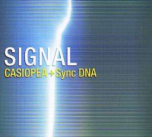 Casiopea + Sync DNA / Signal (CD+DVD, 미개봉)
