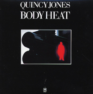 Quincy Jones / Body Heat