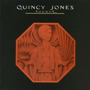 Quincy Jones / Sounds...And Stuff Like That!!