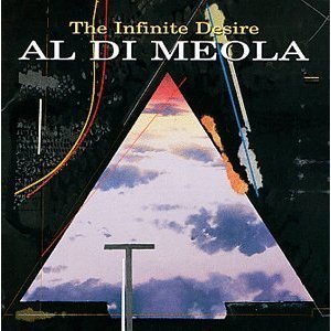 Al Di Meola / The Infinite Desire
