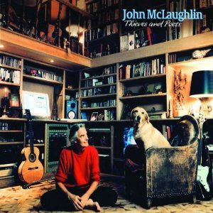 John Mclaughlin / Thieves &amp; Poets (DIGI-PAK)