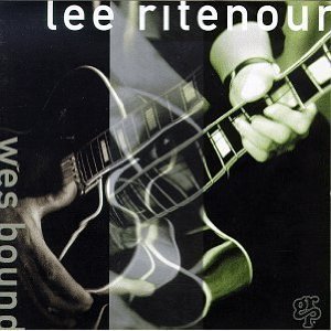 Lee Ritenour / Wes Bound