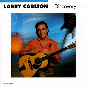 Larry Carlton / Discovery
