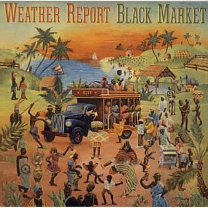 Weather Report / Black Market (REMASTERED)