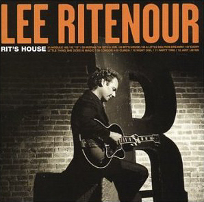 Lee Ritenour / Rit&#039;s House