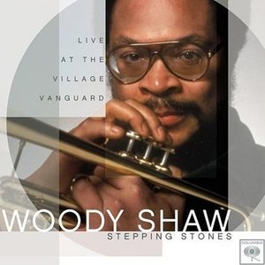 Woody Shaw / Stepping Stones (미개봉)