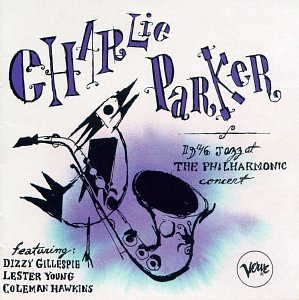 Charlie Parker / Jazz at the Philharmonic, 1946 (LIVE)
