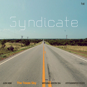신디케이트(Syndicate) / The Texas Sky (미개봉)