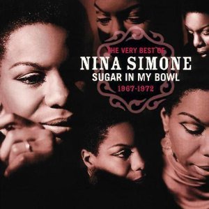 Nina Simone / The Very Best Of Nina Simones Sugar In My Bowl 1967-1972 (2CD)