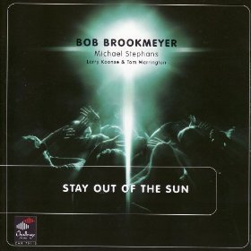 Bob Brookmeyer / Stay Out Of The Sun (미개봉)