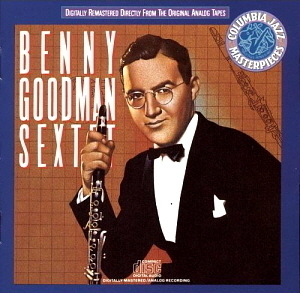 Benny Goodman / Sextet