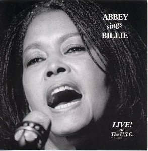 Abbey Lincoln / Abbey Sings Billie: A Tribute To Billie Holiday