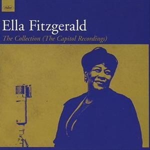 Ella Fitzgerald / The Collection (Capitol Recordings)