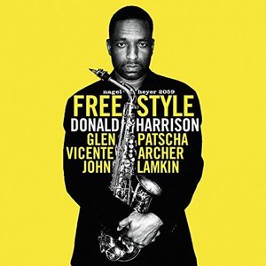 Donald Harrison / Free Style