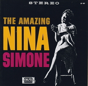 Nina Simone / The Amazing Nina Simone