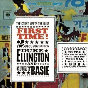 Duke Ellington with Count Basie&#039;s Orchestra / First Time! The Count Meets the Duke (SACD Hybrid)