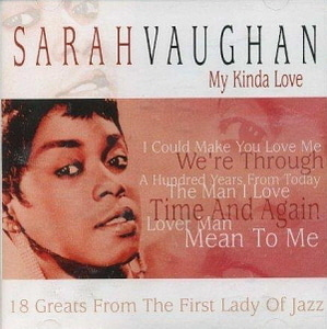 Sarah Vaughan / My Kinda Love 