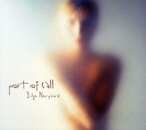 Silje Nergaard / Port Of Call (DIGI-PAK)
