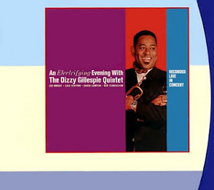 Dizzy Gillespie / An Electrifying Evening With (REMASTERED, DIGI-PAK, 미개봉)