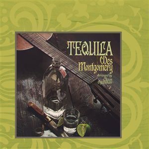 Wes Montgomery / Tequila (DIGI-PAK)