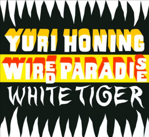 Yuri Honing &amp; Wired Paradise / White Tiger (DIGI-PAK, 미개봉)